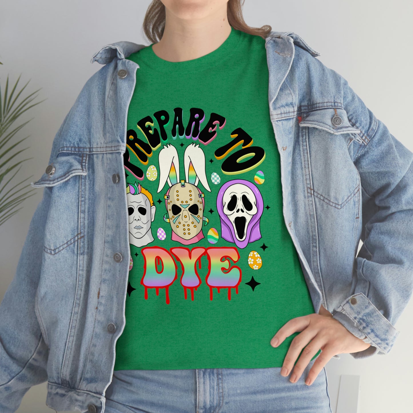 Prepare To DYE  Easter Unisex Heavy Cotton Tee