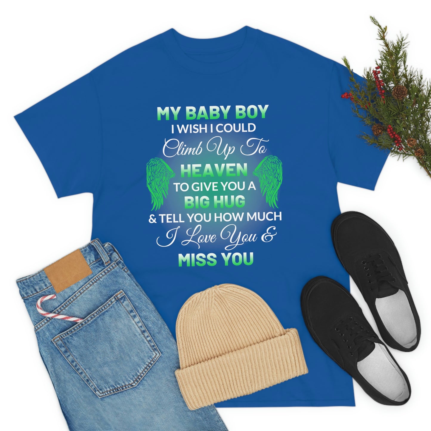 My Baby Boy I Miss You Unisex Heavy Cotton Tee