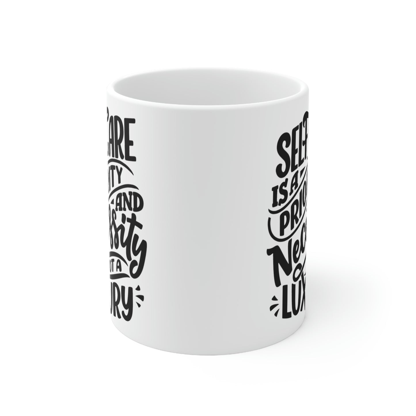 SelfCare Is A Priority Ceramic Mug 11oz