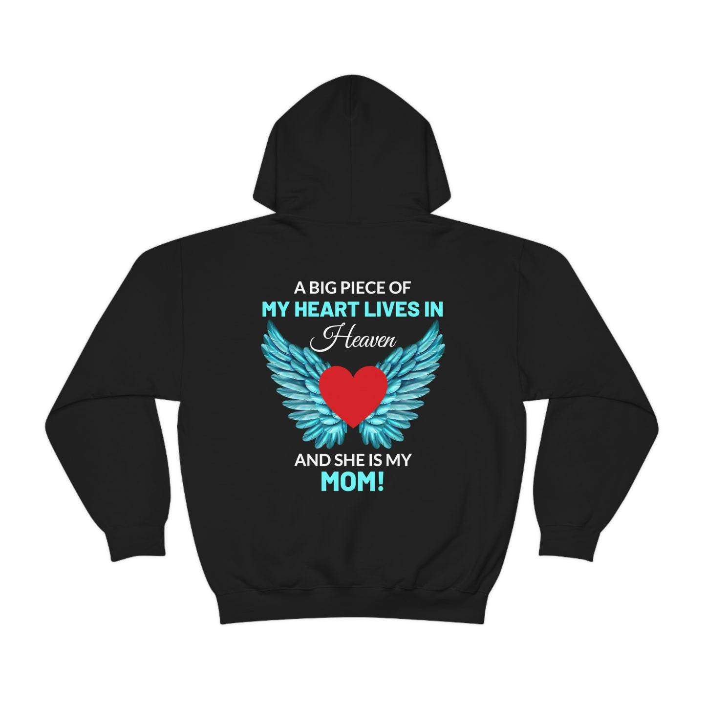 Mom My Heart Lives In Heaven Unisex Heavy Blend™ Hooded Sweatshirt