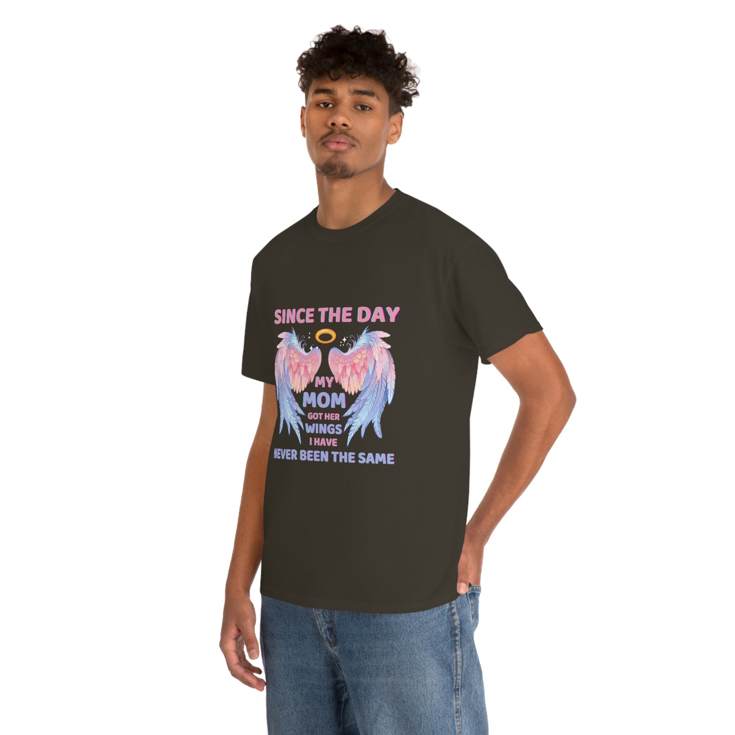 Since The Day My Mom Got Her Wings Unisex Heavy Cotton Tee