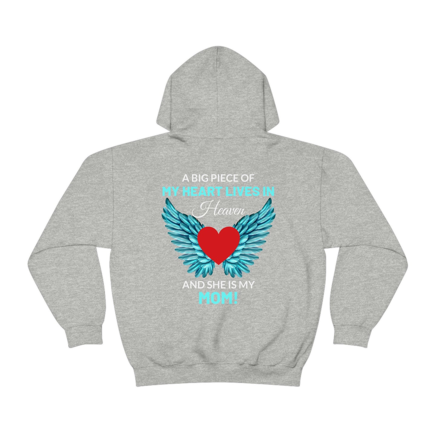 Mom My Heart Lives In Heaven Unisex Heavy Blend™ Hooded Sweatshirt