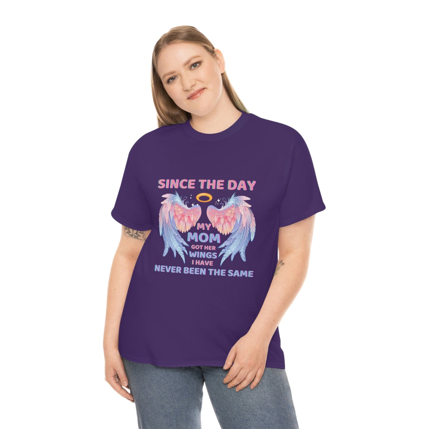 Since The Day My Mom Got Her Wings Unisex Heavy Cotton Tee