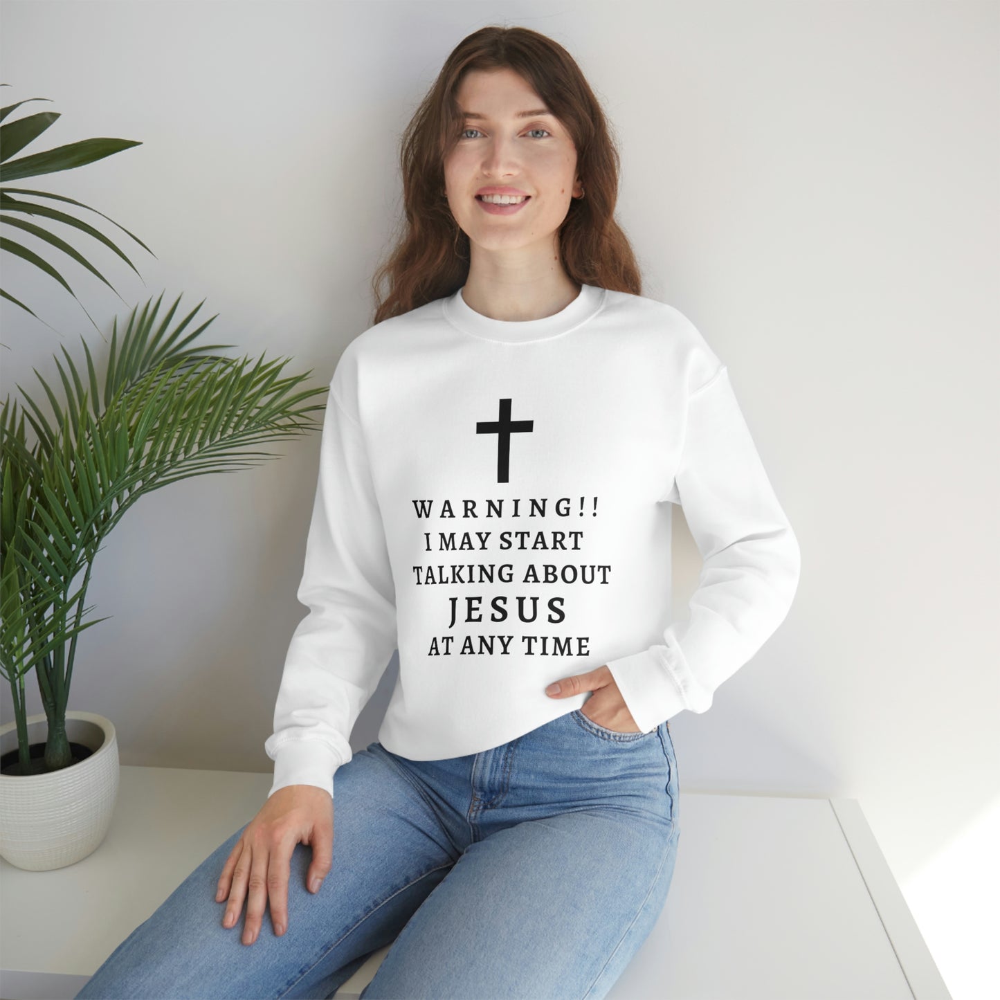 Warning I May Start Talking About Jesus  Unisex Heavy Blend™ Crewneck Sweatshirt
