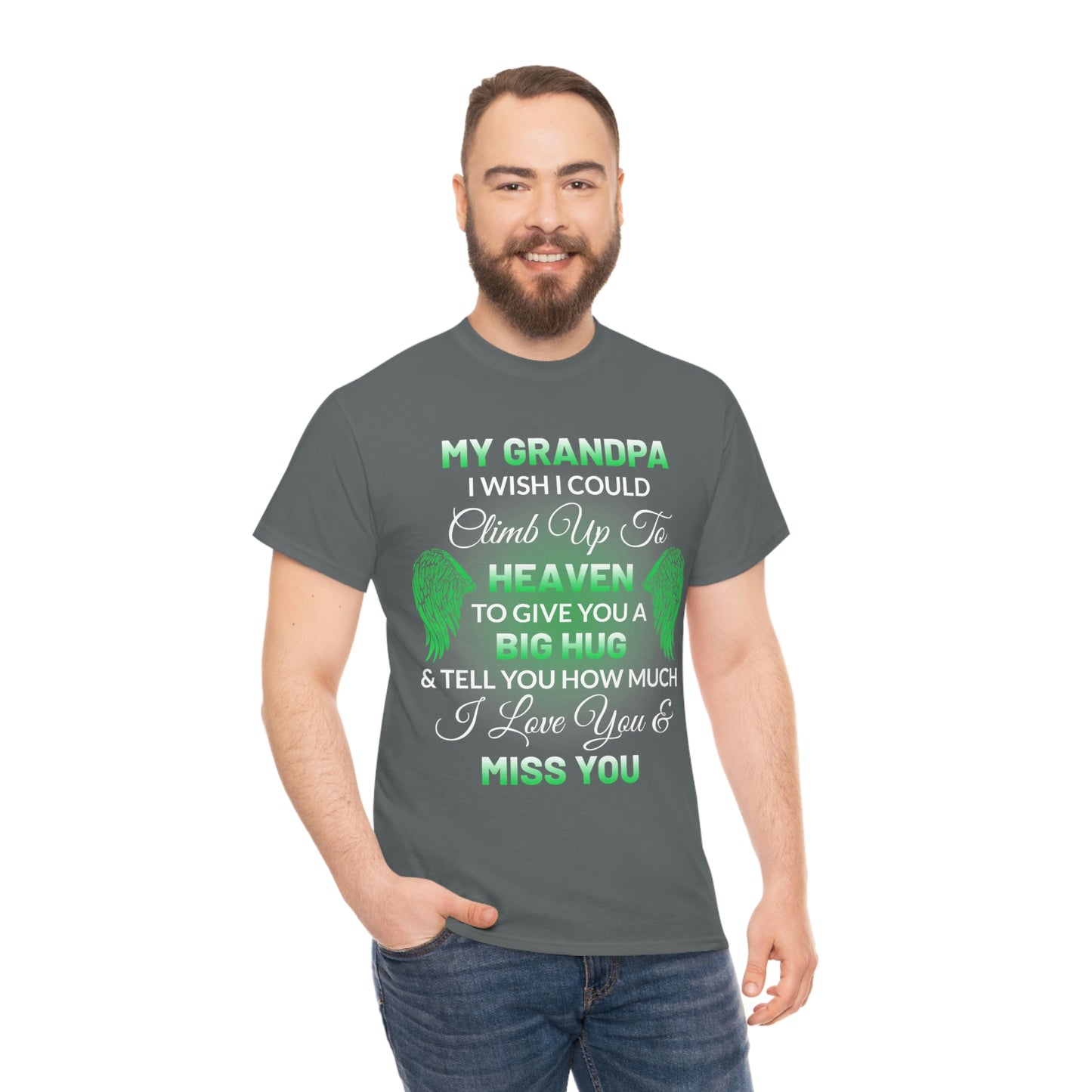 My Grandpa I Miss You Unisex Heavy Cotton Tee