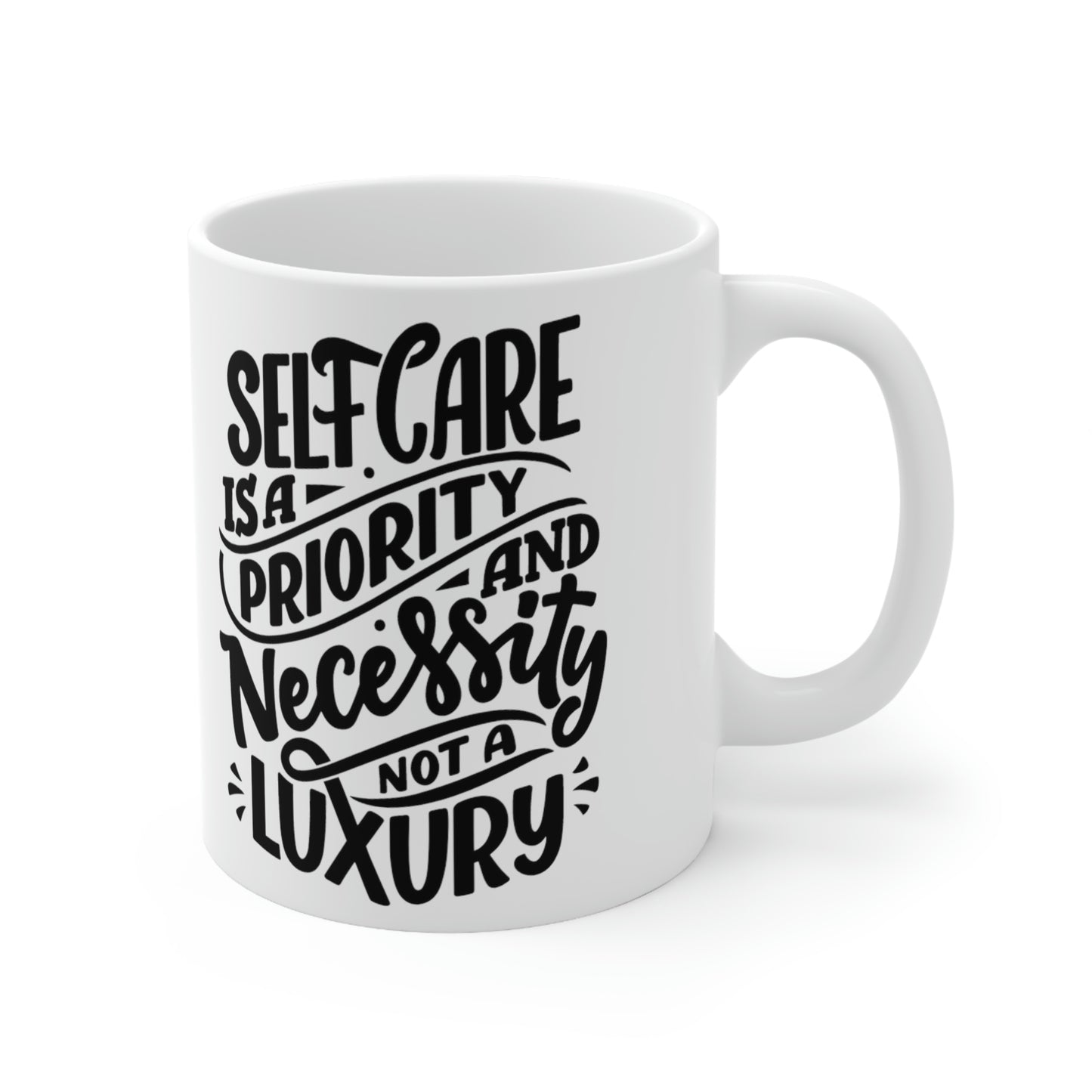 SelfCare Is A Priority Ceramic Mug 11oz