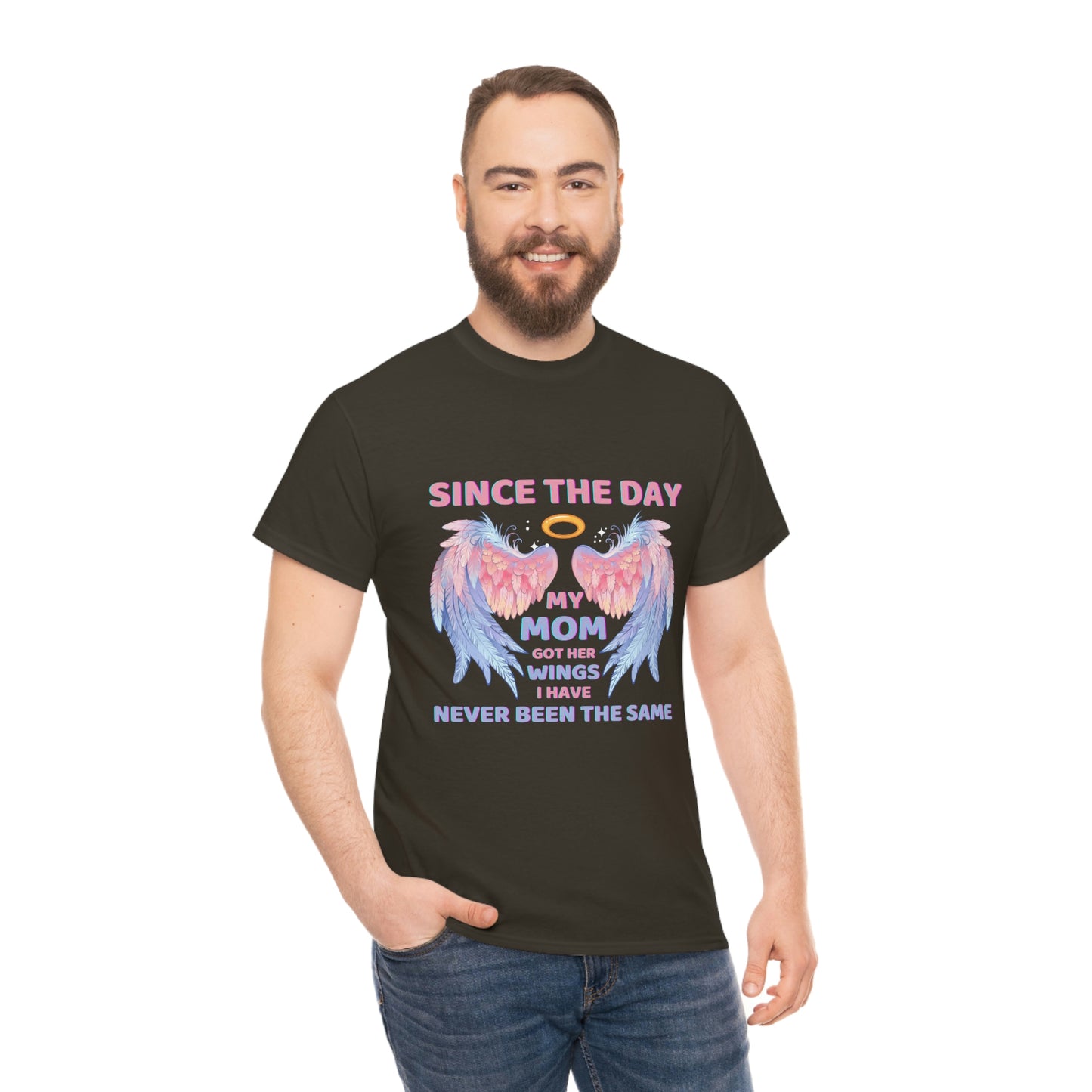 Since The Day My Mom Got Her Wings Unisex Heavy Cotton Tee