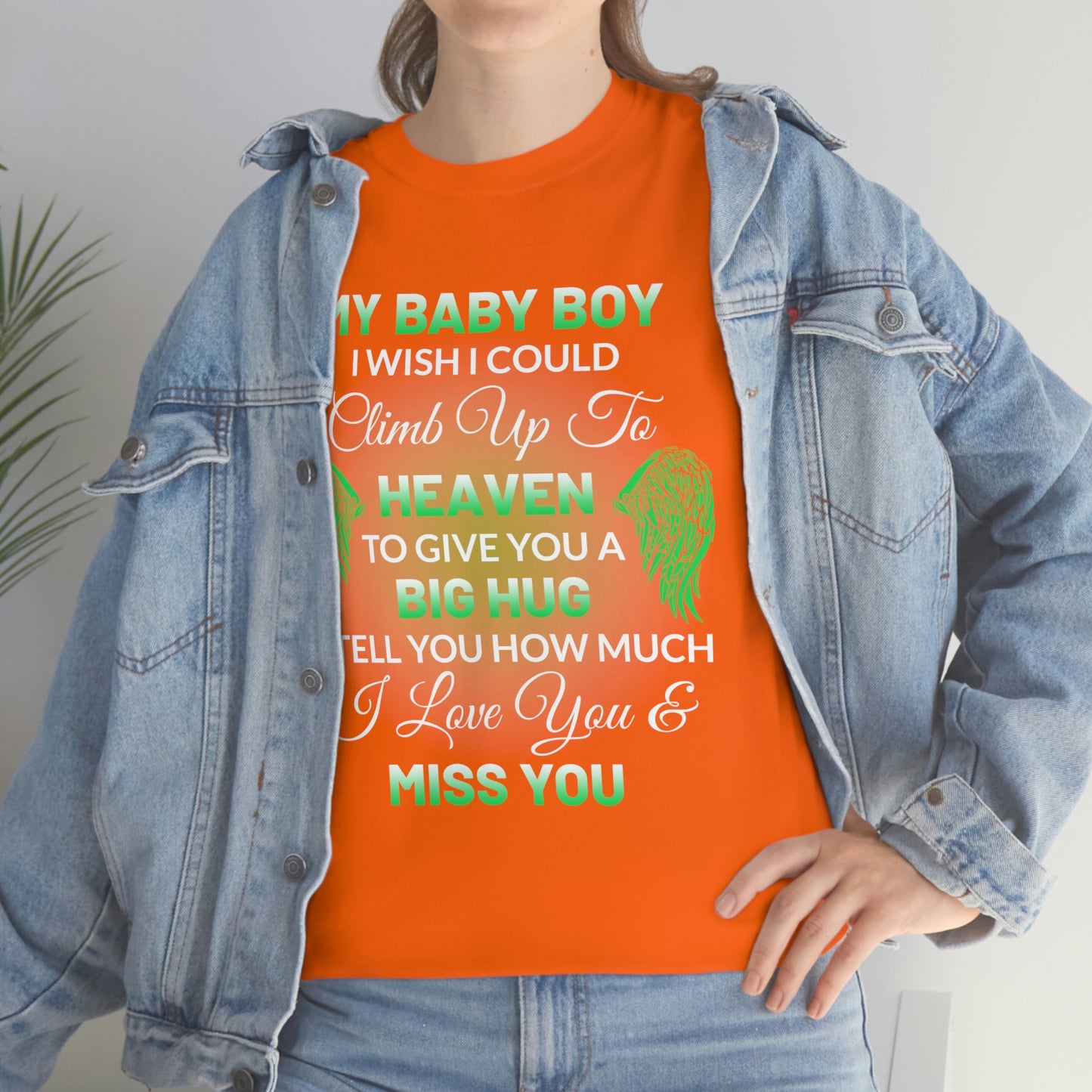 My Baby Boy I Miss You Unisex Heavy Cotton Tee