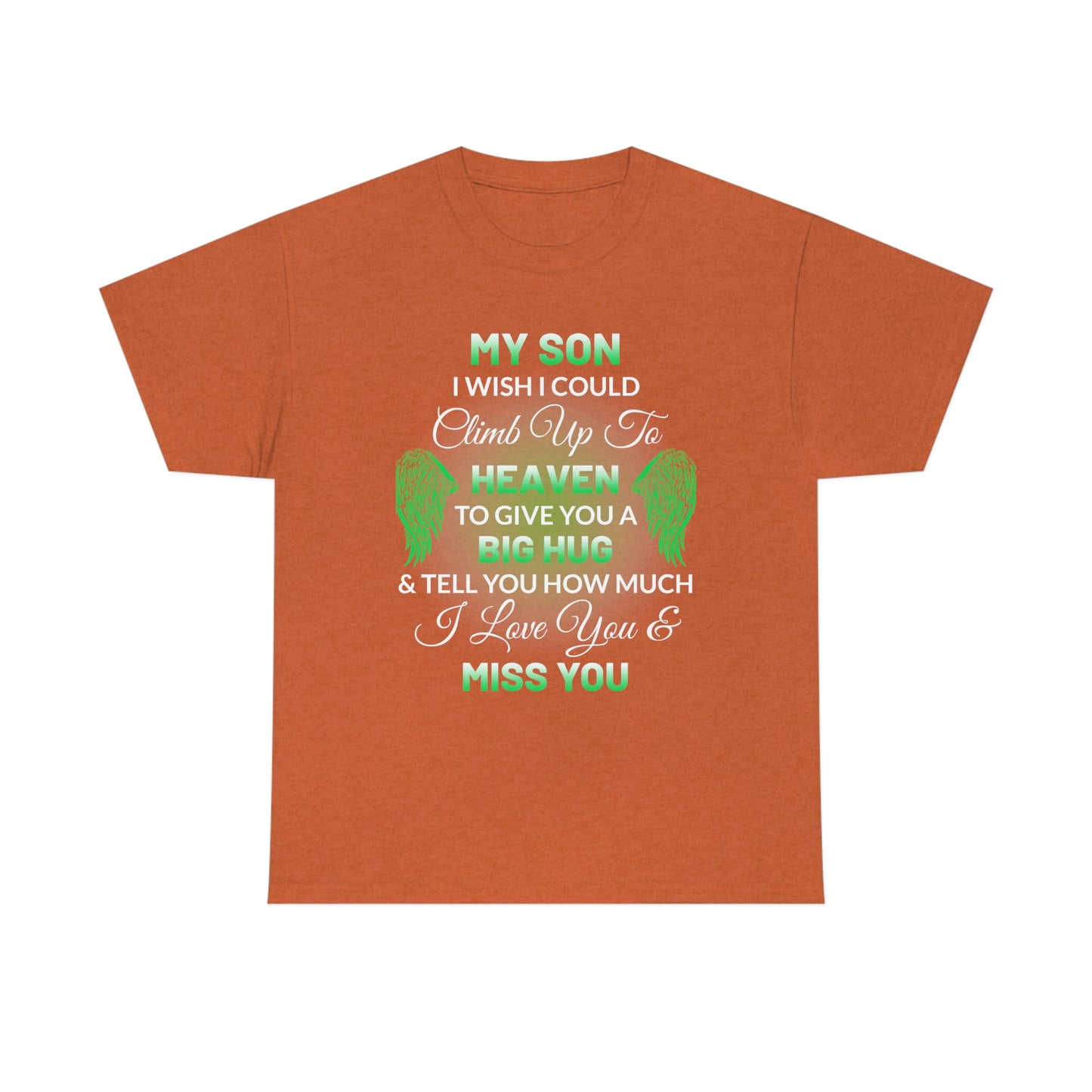 My Son I Miss You Unisex Heavy Cotton Tee