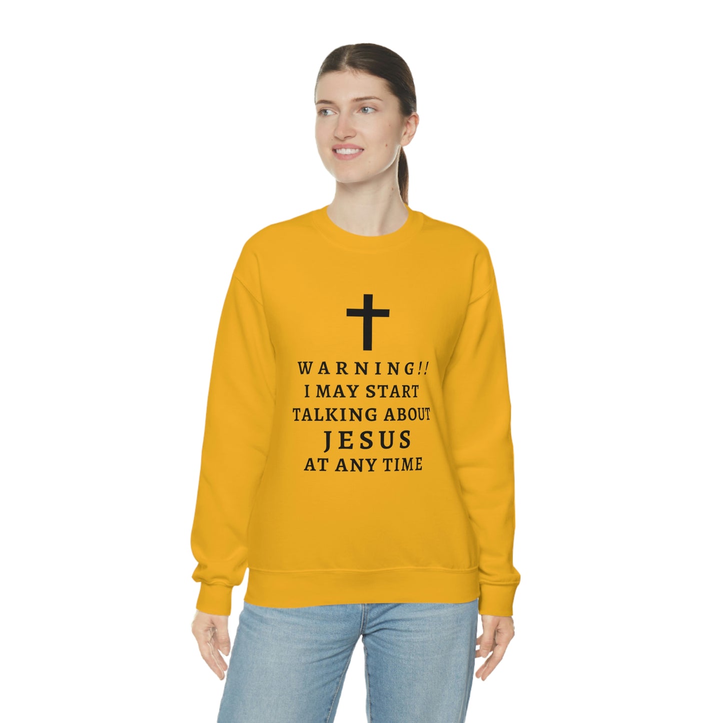Warning I May Start Talking About Jesus  Unisex Heavy Blend™ Crewneck Sweatshirt