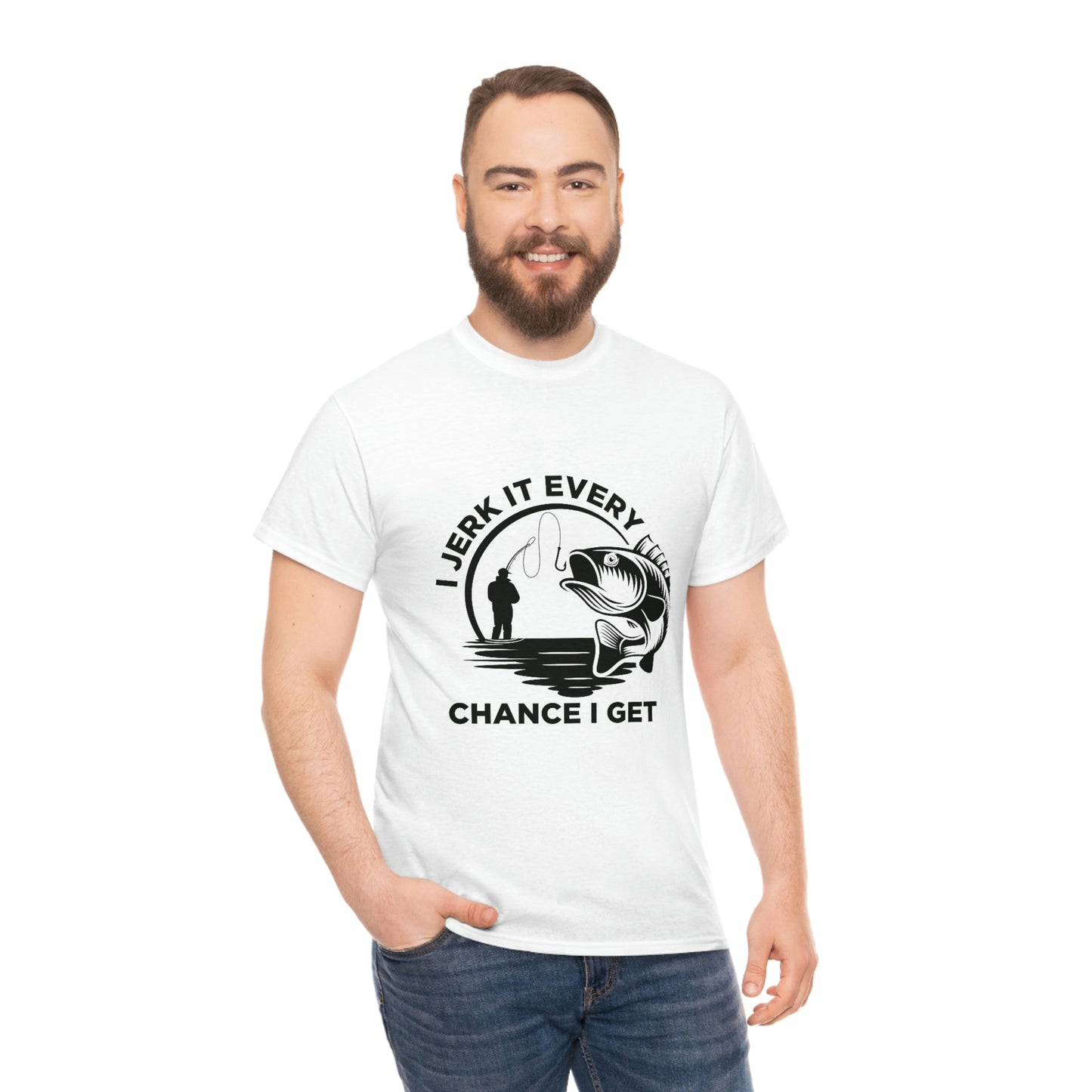 I Jerk It Every Chance I Get Unisex Heavy Cotton Tee