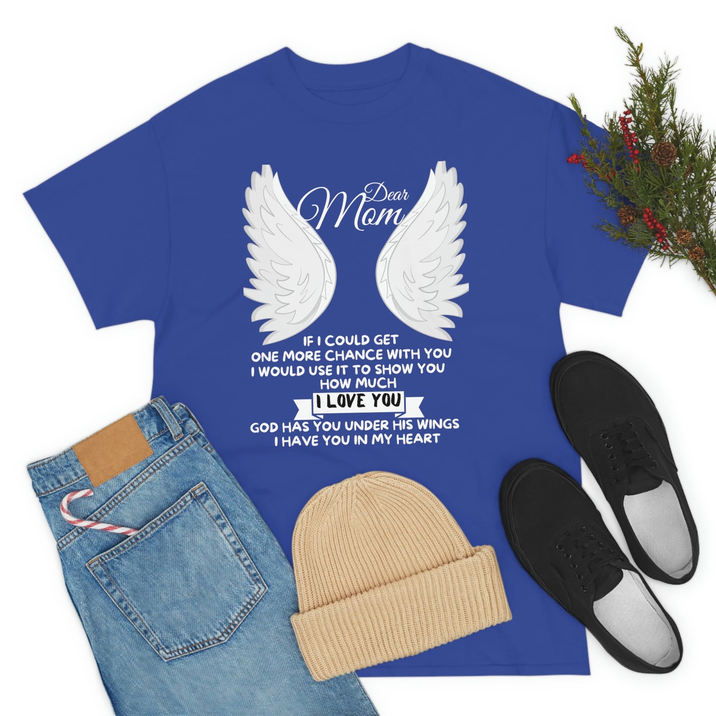 Dear Mom If I Could Get One More Chance Unisex Heavy Cotton Tee
