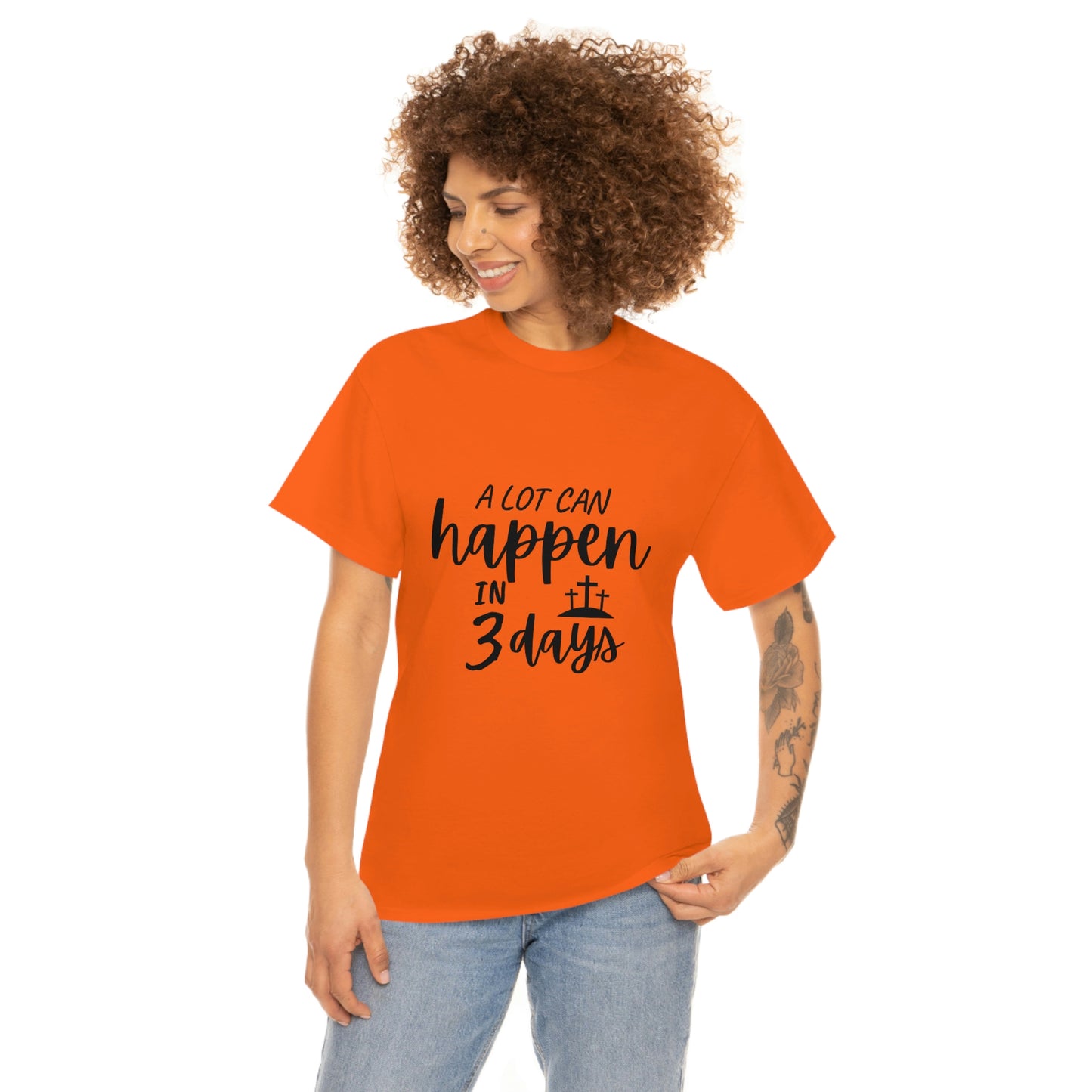 A Lot Can Happen In 3 Days Easter Unisex Heavy Cotton Tee