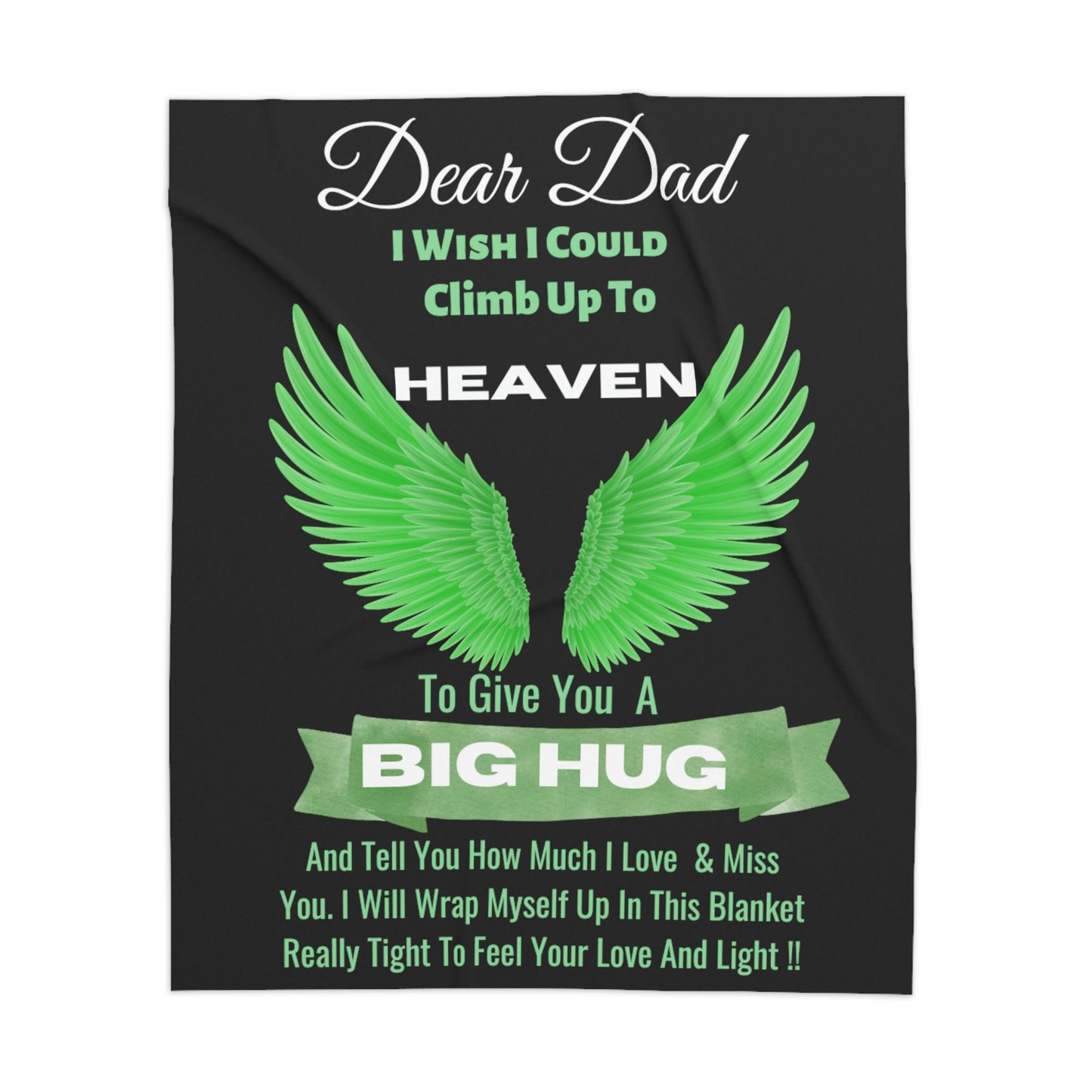Dear Dad I Wish I Could Climb Up To Heaven Sherpa Blanket