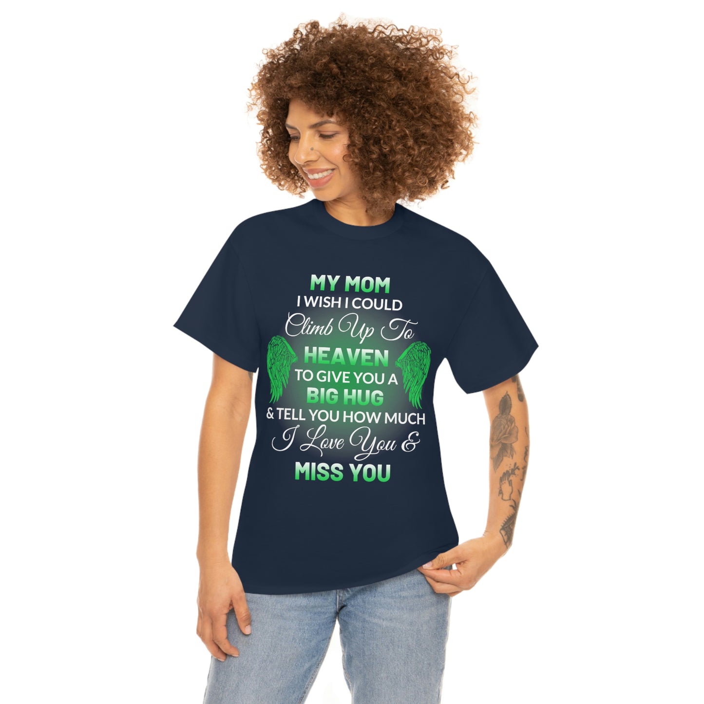 My Mom I Miss You Unisex Heavy Cotton Tee