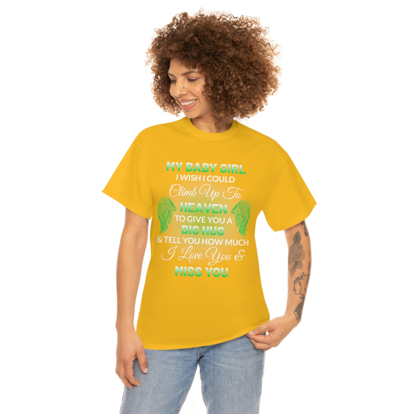 My Baby Girl I Miss You Unisex Heavy Cotton Tee