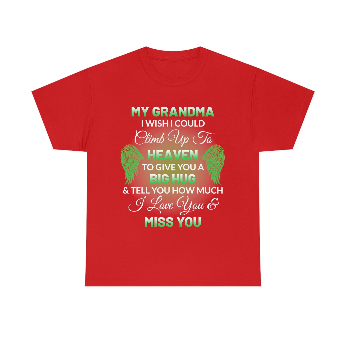 My Grandma I Miss You Unisex Heavy Cotton Tee