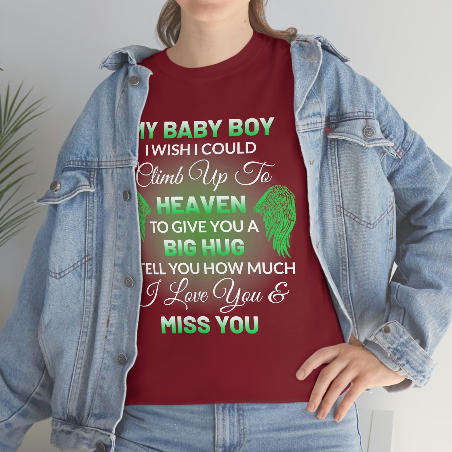 My Baby Boy I Miss You Unisex Heavy Cotton Tee