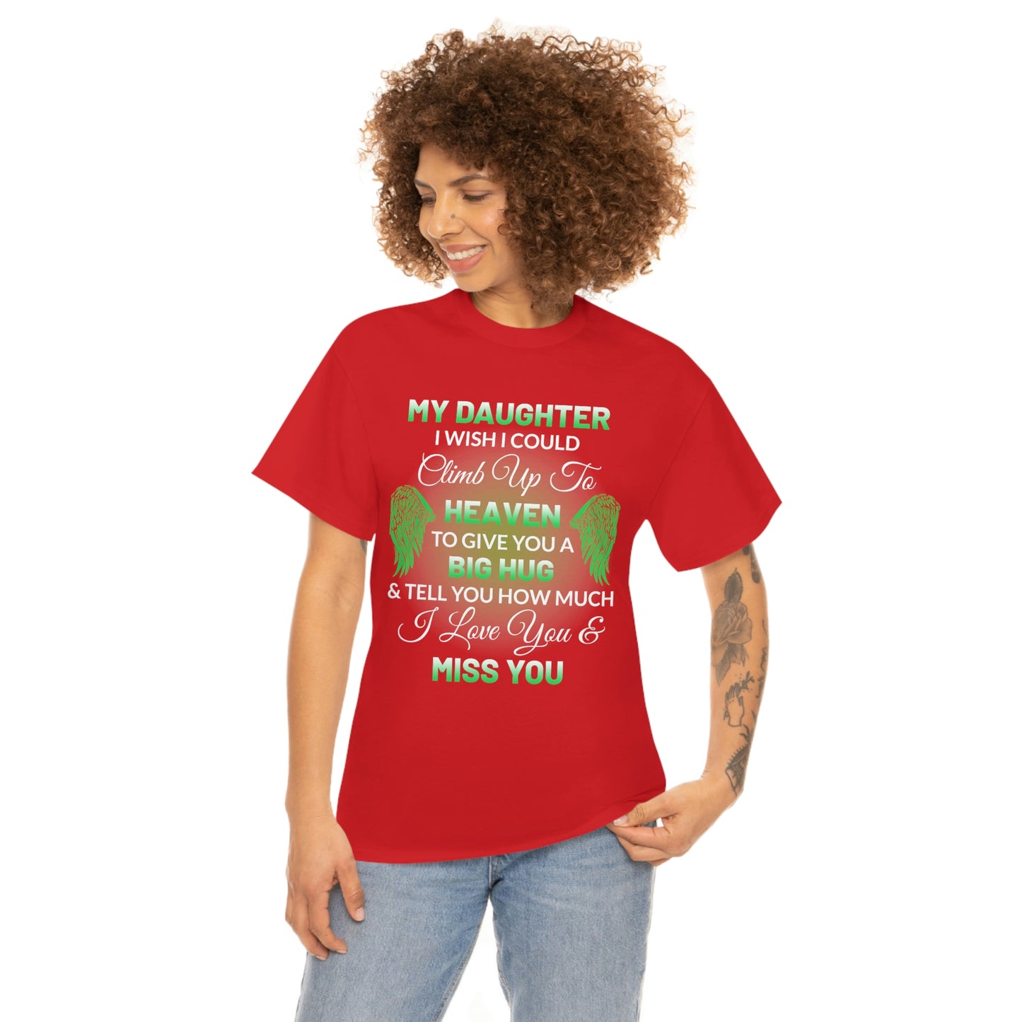 My Daughter I Miss You Unisex Heavy Cotton Tee
