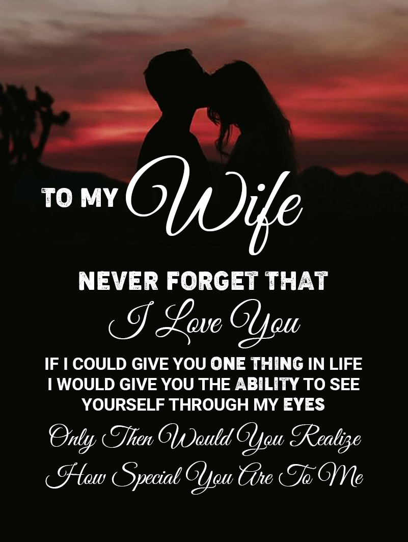 To My Wife  Never Forget That I Love You Sherpa Blanket 50" x 60"