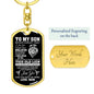 To My Son - Graphic Dog Tag Keychain