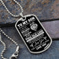 To My Son - Dog Tag