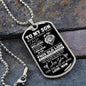 To My Son - Dog Tag   Love Mom