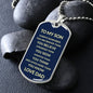 To My Son - Dog Tag