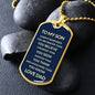 To My Son - Dog Tag