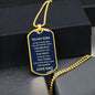 To My Son - Dog Tag
