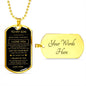 To My Son - Dog Tag