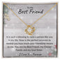 To My Best Friend - Love Knot Necklace