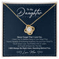 To My Daughter - Love Knot Necklace