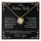 To My Future Wife - Love Knot Necklace