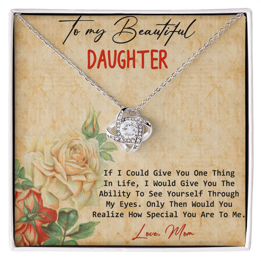 To My Beautiful Daughter - Love Knot Necklace