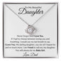 To My Beautiful Daughter - Love Knot Necklace