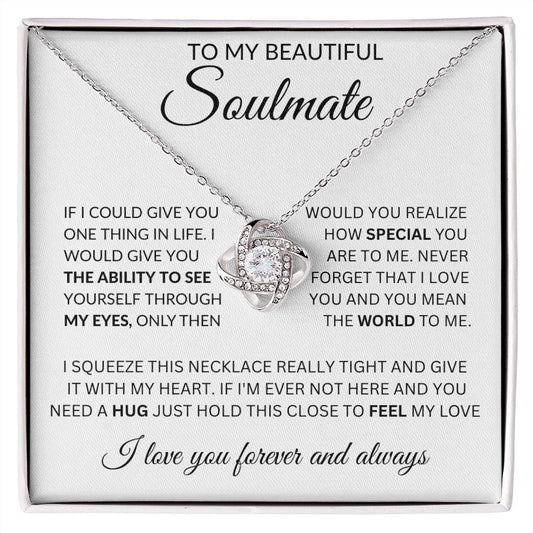 To My Beautiful Soulmate - Love Knot Necklace