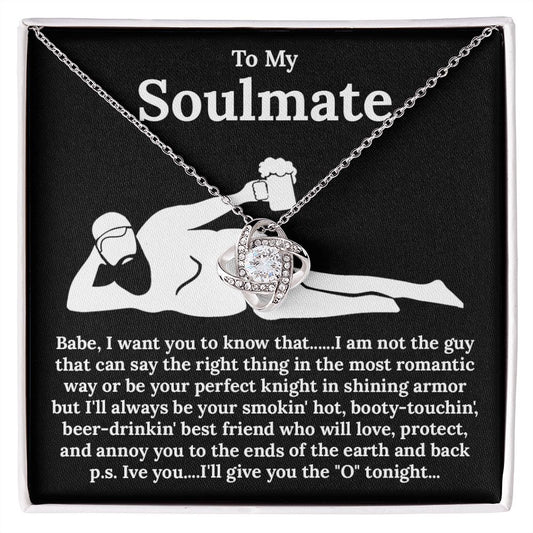 To My Smoking' Hot Soulmate Love Knot Necklace