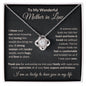 To My Wonderful Mother In Law Love Knot Necklace.