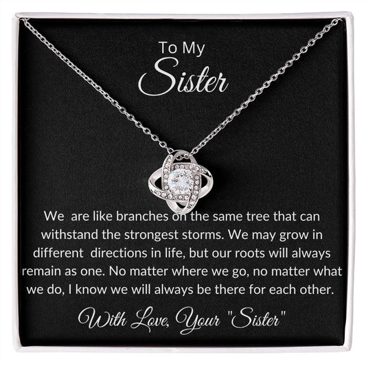 To My Sister - Love Knot Necklace