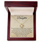 To My Daughter - Love Knot Necklace