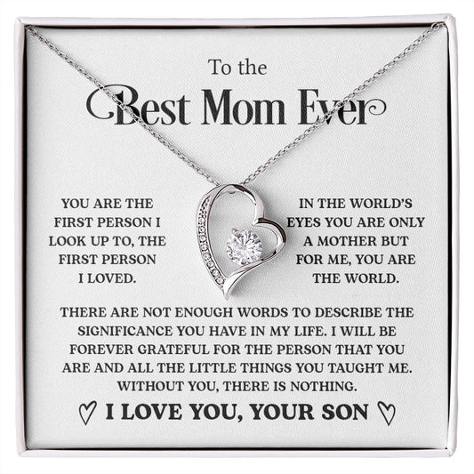 To The Best Mom Ever - Forever Love Necklace