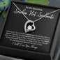 To My Stunning Smokin' Hot Soulmate Forever Love Necklace
