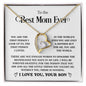 To The Best Mom Ever - Forever Love Necklace