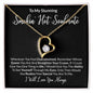 To My Stunning Smokin' Hot Soulmate Forever Love Necklace