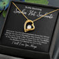 To My Stunning Smokin' Hot Soulmate Forever Love Necklace