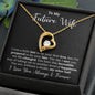 To My Future Wife Forever Love Necklace