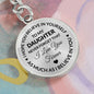 To My Daughter Graphic Circle Keychain