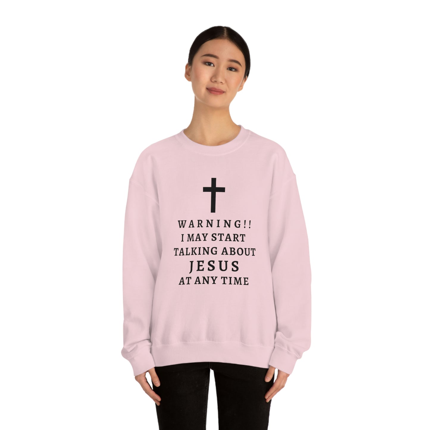 Warning I May Start Talking About Jesus  Unisex Heavy Blend™ Crewneck Sweatshirt