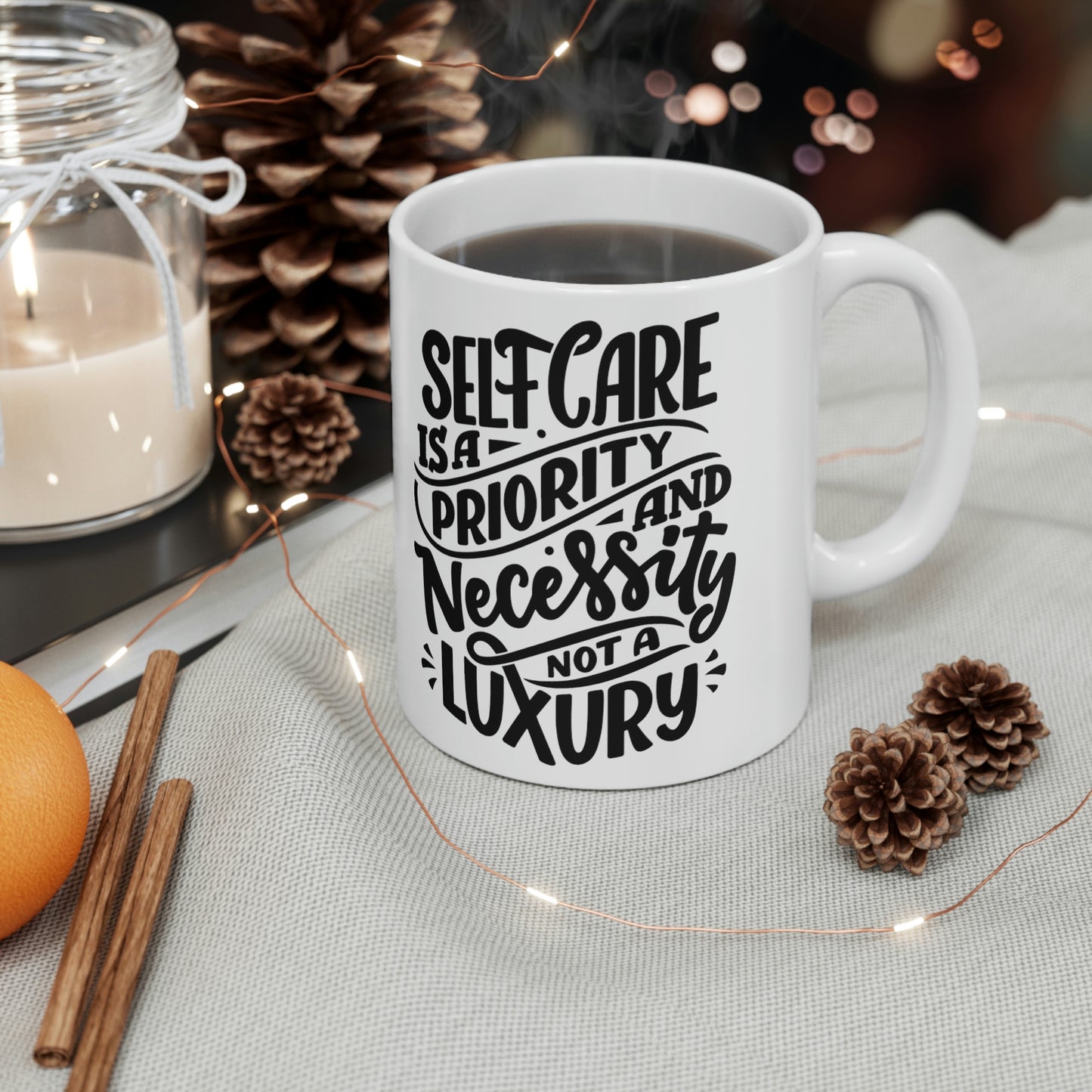 SelfCare Is A Priority Ceramic Mug 11oz